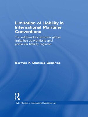 cover image of Limitation of Liability in International Maritime Conventions